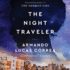 The Night Travelers: a Novel