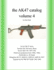 The AK47 catalog volume 4: Amazon edition