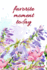 Favorite Moment Today Journal: 6x9-Inch Journal to Write in and Preserve the Favorite Moments of Your Day