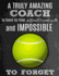 A Truly Amazing Coach is Hard to Find, Difficult to Part With and Impossible to Forget: Thank You Appreciation Gift for Tennis Coaches: Notebook | Journal | Diary for World's Best Coach