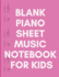 Blank Piano Sheet Music Notebook for Kids: 8.5 X 11 Inches 100 Pages 6 Staves With Treble Clef and Bass Clef Music Manuscript Paper Journal (Volume 7)