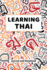 Learning Thai Journal and Notebook: a Modern Resource for Beginners and Students Learning Thai