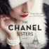 The Chanel Sisters: a Novel