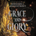 Grace and Glory (Harbinger Series, Book 3)
