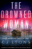 The Drowned Woman: an Absolutely Unputdownable Mystery and Suspense Thriller (Jericho and Wright Thrillers)