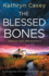 The Blessed Bones: a Pulse-Pounding Crime Thriller Packed Full of Suspense (Detective Clara Jefferies)