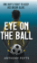 Eye on the Ball (Iam Osborne Series-Book 1)