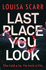 Last Place You Look: A gripping police procedural crime thriller