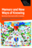 Memory and New Ways of Knowing
