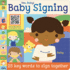 Yes, Baby! Baby Signing: 25 Key Words to Sign Together