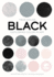 True Color Black: Exploring Color in Art