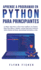 Aprende a Programar en Python Para Principiantes: La mejor gua paso a paso para codificar con Python, ideal para nios y adultos. Incluye ejercicios prcticos sobre anlisis de datos, aprendizaje automtico y ms.
