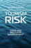 Tourism Risk: Crisis and Recovery Management