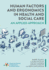 Human Factors and Ergonomics in Health and Social Care: An Applied Approach