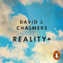 Reality+: Audio Download. / David Chalmers