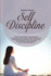 Self Discipline: How to Achieve Your Goals in 31 Days With the Most Effective Techniques (Mental Toughness, Willpower, Motivation, Time Management)