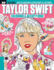 Taylor Swift Colouring & Activity Book-the Must Have By Popular Demand! : Over 35 Amazing Illustrations to Customise