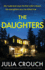 The Daughters: an Absolutely Unputdownable Psychological Thriller With Edge-of-Your-Seat Suspense