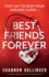 Best Friends Forever: a Completely Gripping Thriller With a Jaw-Dropping Twist