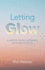 Letting Glow