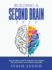 Building a Second Brain 2022: Step by Step Guide to Organize Your Digital Life and Unlock Your Creative Potential