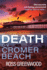 Death on Cromer Beach: Another crime series from bestseller Ross Greenwood
