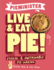 Pieminister Live & Eat Pie! : Ethical & Sustainable Pie-Making