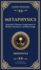 Metaphysics: Aristotle's Ultimate Exploration of Reality, Existence, and Knowledge (Deluxe Hardbound Edition)