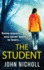 The Student: A shocking, page-turning thriller from John Nicholl