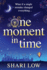 One Moment in Time: THE NUMBER ONE BESTSELLER