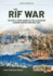 The Rif War: Volume 2 - From Xauen to the Alhucemas Landing and Beyond, 1922-1927