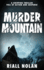 Murder Mountain: A gripping thriller full of action and suspense