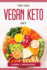 The Vkd: Vegan Keto Diet