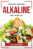 Follow the New Alkaline Diet With Us!