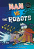 Nan vs the Robots