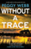 Without a Trace: A totally addictive thriller packed with twists