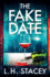 The Fake Date: A completely gripping, page-turning psychological thriller from L.H. Stacey for 2023
