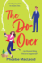 The Do-Over: The BRAND NEW brilliant, friends-to-lovers romantic comedy from Phoebe MacLeod for 2025