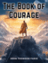 The the Book of Courage
