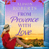 From Provence, With Love: A BRAND NEW dazzling escapist romance from Alison Roberts for 2025