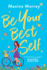 Be Your Best Self: A BRAND NEW uplifting romantic comedy from RNA Award Winner Maxine Morrey for summer 2024