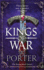 Kings of War: A completely addictive, action-packed historical adventure from MJ Porter for 2023