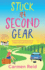 Stuck in Second Gear