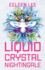 Liquid Crystal Nightingale