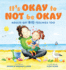 It's Okay to Not Be Okay: Adults Get Big Feelings Too