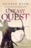 Uneasy Quest