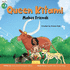 Queen Kitami Makes Friends, Created By Kunda Kids
