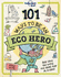 Lonely Planet Kids 101 Ways to Be an Eco Hero