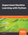 Supervised Machine Learning With Python