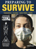 Preparing to Survive (Sas and Elite Forces Guide)